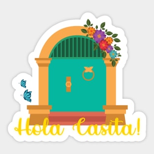 Hola Casita! Sticker